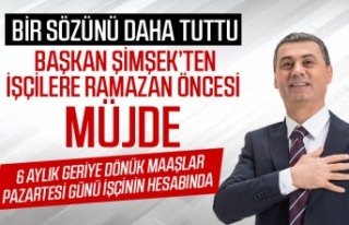 Başkan Şimşek bir sözünü daha tuttu...