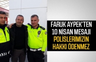 Faruk Aypek'ten 10 Nisan mesajı