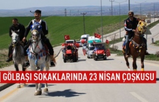 Gölbaşı sokaklarında 23 Nisan coşkusu yaşandı