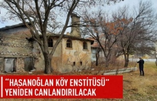 Hasanoğlan Köy Enstitüsü yeniden canlanıyor
