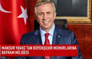 Mansur Yavaş'tan Büyükşehir memurlarına...