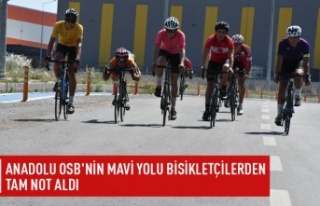 Anadolu OSB bisiklet yolu tam not aldı