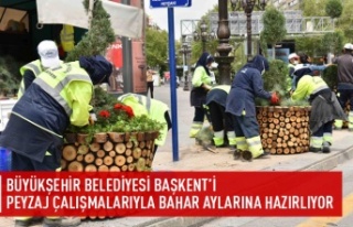 Büyükşehir Başkent'i yaza hazırlıyor