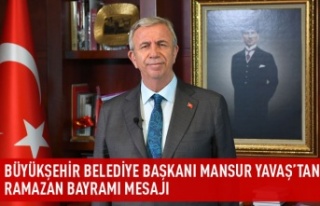 Mansur Yavaş'tan Ramazan Bayramı mesajı