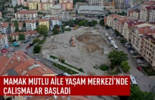 Mutlu Aile Yaşam Merkezi'nde çalışmalar başladı