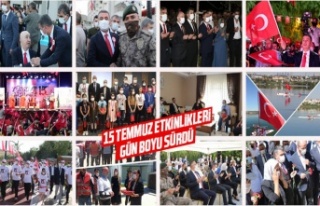 15 Temmuz etkinlikleri gün boyu sürdü