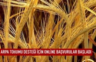 Arpa tohumu desteği başvuruları başladı