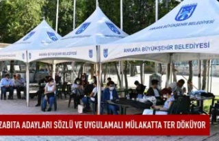 Zabıta adayları sözlü ve uygulamalı mülakatta...