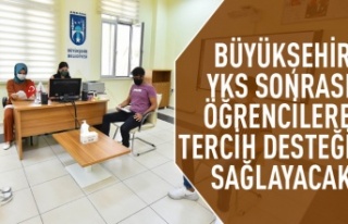 Büyükşehir'den YKS tercihleri için öğrencilere...