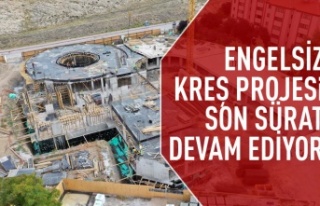 Engelsiz kreş projesi son sürat devam ediyor