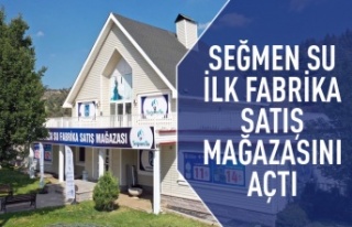 Seğmen su ilk fabrika satış mağazasını açtı