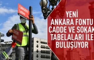 Ankara Fontu cadde ve sokak tabelalarıyla buluşuyor