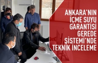 Ankara'nın içme suyuna inceleme