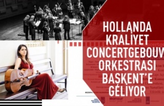 Kraliyet Concertgebouw Orkestrası Ankara'ya...
