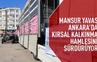 Mansur Yavaş kırsal kalkınma hamlesini sürdürüyor