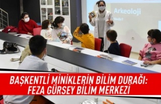 Başkentli miniklerin bilim durağı: Feza Gürsey...