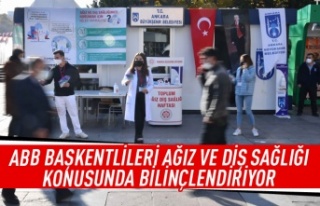 Büyükşehir ağız ve diş konusunda bilinçlendiriyor