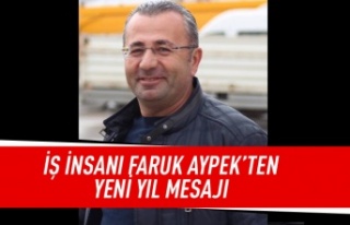 Faruk Aypek'ten yeni yıl mesajı