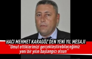 Hacı Mehmet Karagöz'den yeni yıl mesajı