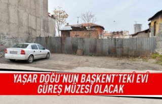 Yaşar Doğu'nun evi müze olacak