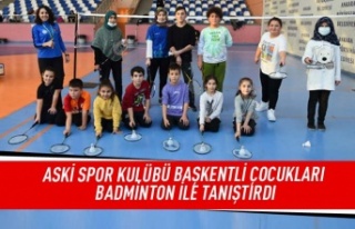ASKİ spor kulubü başkentli çocukları badminton...
