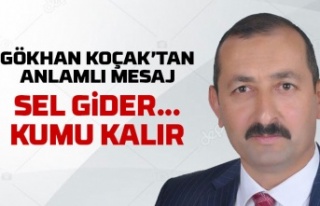 Gökhan Koçak'tan anlamlı mesaj