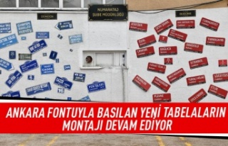 Ankara fontuyla basılan yeni tabelaların montajı...