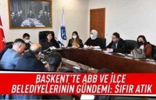 Başkent'te ABB ve ilçe belediyelerinin gündemi:...