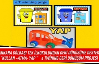 Ankara Gölbaşı TEK İlkokulundan geri dönüşüme...