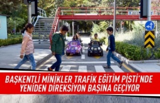 Başkentli minikler trafik eğitim pisti'nde...