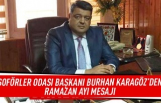 Burhan Karagöz'den Ramazan ayı mesajı