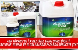 ABB Türkiye'de ilk kez dizel egzoz sıvısı...