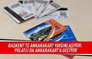 Başkent'te Ankarakart yaygınlaşıyor: Polatlı...