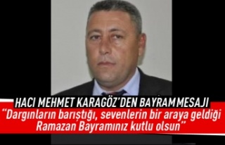 Hacı Mehmet Karagöz, Ramazan Bayramı mesajı