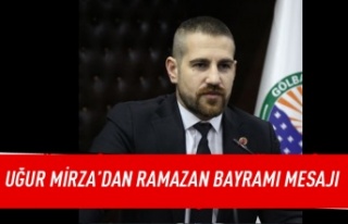 Uğur Mirza'dan bayram mesajı