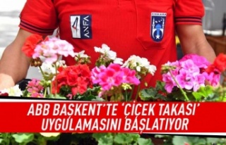 ABB Başkent'te ' Çiçek Takası'uygulamasını...