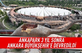 Ankapark 3 yıl sonra büyükşehire devredildi