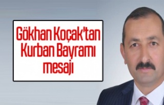 Gökhan Koçak'tan Kurban Bayramı mesajı