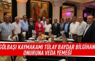 GÖLBAŞI KAYMAKAMI TÜLAY BAYDAR BİLGİHAN ONURUNA...