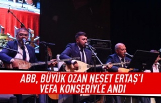 ABB, büyük ozan Neşet Ertaş'ı vefa konseriyle...