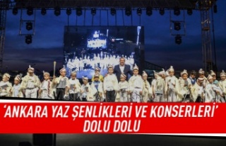 'Ankara Yaz Şenlikleri ve Konserleri' dolu...