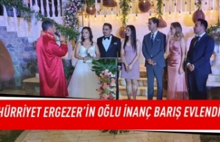 Hürriyet Ergezer'in oğlu İnanç Barış evlendi