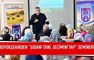 Büyükşehirden “GIDANI TANI, SEÇİMİNİ YAP”...