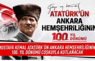 Mustafa Kemal Atatürk'ün Ankara Hemşehriliği'nin...