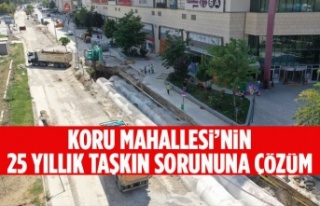 KORU MAHALLESİ’NİN 25 YILLIK TAŞKIN SORUNUNA...