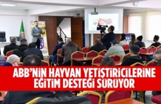 ABB’NİN HAYVAN YETİŞTİRİCİLERİNE EĞİTİM...