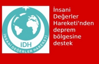 İnsani Değerler Hareketi'nden deprem bölgesine...