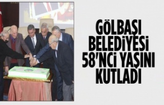 Gölbaşı Belediyesi 58'nci yaşını kutladı