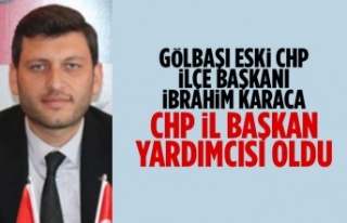 İbrahim Karaca, CHP İl Başkan Yardımcısı oldu