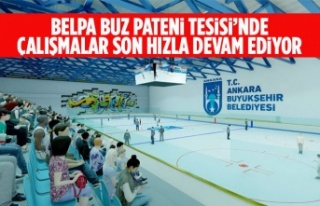 BELPA BUZ PATENİ TESİSİ’NDE ÇALIŞMALAR SON...